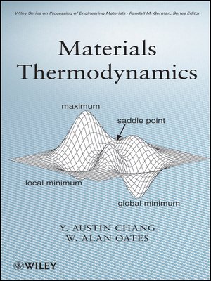 Materials Thermodynamics By Y. Austin Chang · OverDrive: Ebooks ...